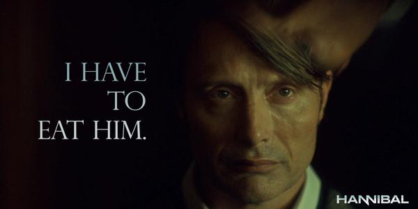 Hannibal: Onu yemeliyim.